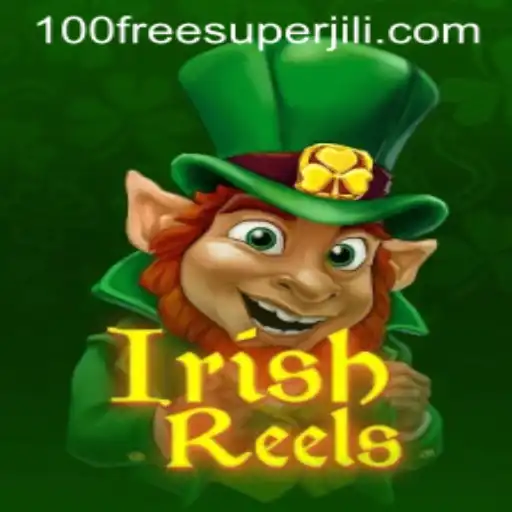 Exploring the Charm of IrishReels and the Exciting Super Jili Free 100 Offer