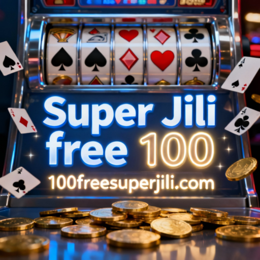 Super Jili free 100