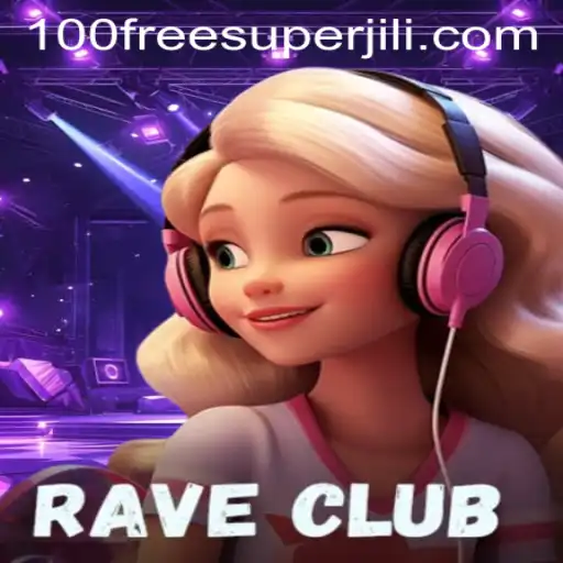 Discover the Exciting World of RaveClub: Super Jili Free 100 Feature Explained