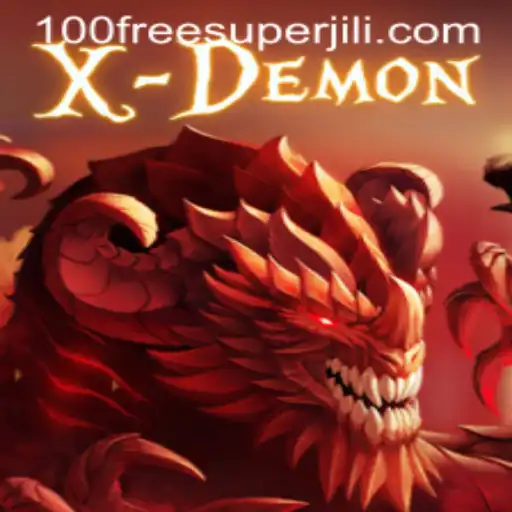 Discover the Thrilling World of XDemon with Super Jili Free 100: A Comprehensive Guide